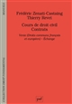Cours de droit civil : contrats : vente (droits communs français et européen), échange