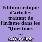 Edition critique d'articles traitant de l'infame dans les "Questions sur l'encyclopédie" de Voltaire