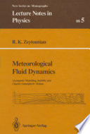 Meteorological fluid dynamics : asymptotic modelling, stability and chaotic atmospheric motion