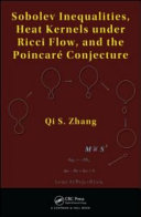Sobolev inequalities, heat kernels under Ricci flow, and the Poincaré conjecture