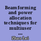 Beamforming and power allocation techniques for multiuser MIMO broadcast channels