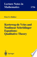 Korteweg-de Vries and nonlinear Schrödinger equations : qualitative theory