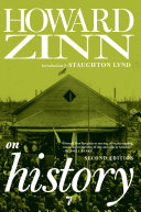 Howard Zinn on history : = introduction by Staughton Lynd