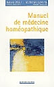 Manuel de médecine homéopathique : principes et méthode, matière médicale