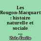 Les Rougon-Macquart : histoire naturelle et sociale d'une famille sous le Second Empire : 2