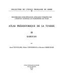 Atlas préhistorique de la Tunisie : 11 : Kairouan