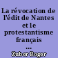 La révocation de l'édit de Nantes et le protestantisme français en 1685 : actes du colloque de Paris (15-19 octobre 1985)