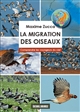 La migration des oiseaux : comprendre les voyageurs du ciel
