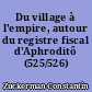 Du village à l'empire, autour du registre fiscal d'Aphroditô (525/526)