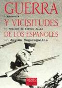 Guerra y vicisitudes de los españoles