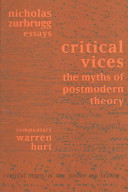 Critical vices : the myths of postmodern theory