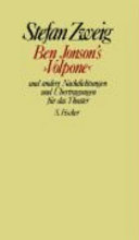 Ben Jonson's Volpone : und andere Nachdichtungen und Übertragungen für das Theater