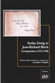 Stefan Zweig et Jean-Richard Bloch : correspondance (1912-1940)