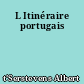 L Itinéraire portugais